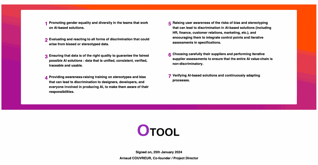 OTOOL is a signatory of the International Charter for Inclusive Artificial Intelligence International Charter for inclusive Artificial Intelligence