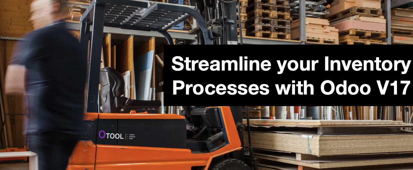 Streamline your Inventory Processes with Odoo and OTOOL